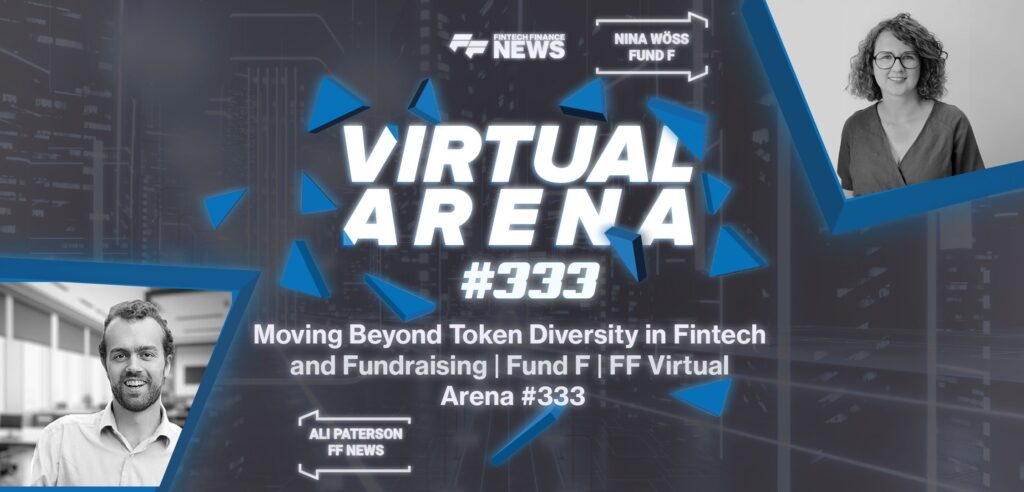 Moving-beyond-token-diversity-in-fintech-and-fundraising-_-Fund-F-_-FF-Virtual-Arena-#333-